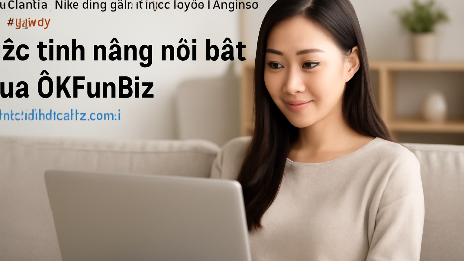 OKFunBiz - Nền tảng giải trí trực tuyến hàng đầu hiện nay
